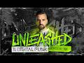 Capture de la vidéo Unleashed By Digital Punk | Episode 161