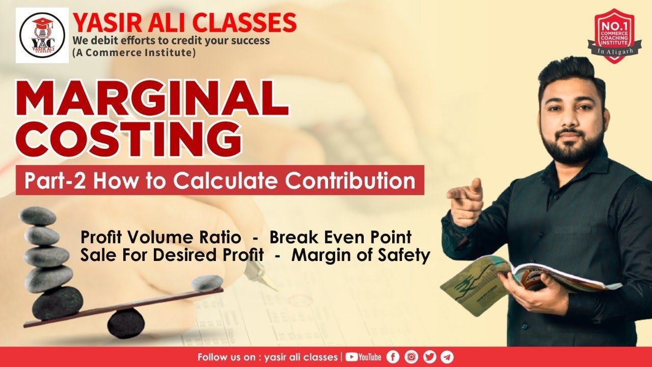Part-2, Calculation of Contribution | Marginal Costing | Management ...