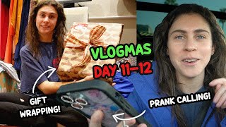 pranking my dad | vlogmas day 11-12