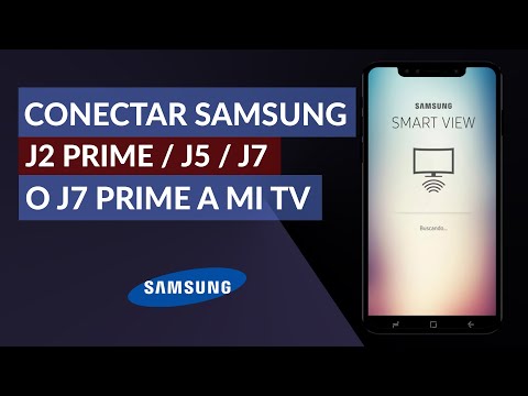 Cómo Conectar un Samsung J2 Prime J5 J7 o J7 Prime a mi TV