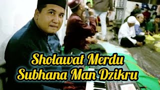 Sholawat Merdu | Subhana Man Dzikru (Mix Jaipong)