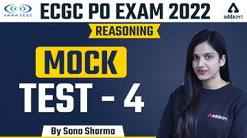 ECGC PO EXAM 2022 | REASONING | Mock Test-4 | By Sona Sharma