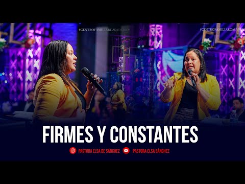 PASTORA ELSA SANCHEZ - FIRMES Y CONSTANTES