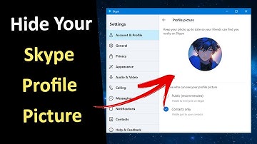How to Hide Your Skype Profile Picture from People You Don