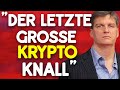 WARNUNG ! DER LETZTE GROSSE KRYPTO KNALL kommt ! Krypto crash - bitcoin - kryptowährung news