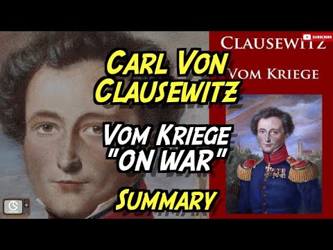 Carl Von Clausewitz - On War (Vom Kriege)