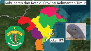 Kabupaten dan Kota di Provinsi Kalimantan Timur #kaltim #kalimantan #indonesia Kabupaten dan Kota di Provinsi Kalimantan Timur #kaltim #kalimantan #indonesia