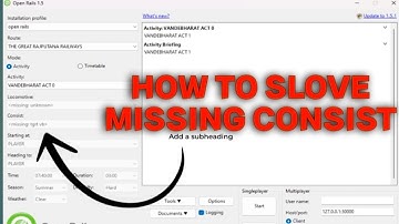 HOW TO FIX MISSING CONSIST IN OPEN RAILS || 100% WORKING TRICK || MSTS GOPAL ! ||