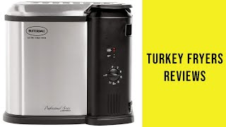 Turkey Fryers Reviews - Turkey Fryers To Buy In 2019