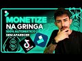 Como CRIAR CONTEÚDO GRINGO e GANHAR DINHEIRO SEM SAIR de CASA