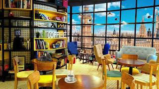 London Coffee Shop Bookstore Ambience with Bossa Nova for Good Mood Start the Day, Book Cafe ASMR