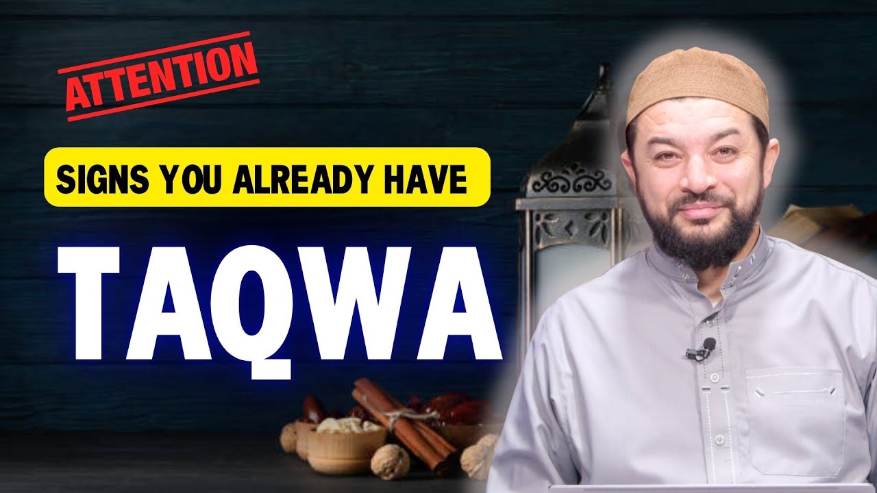 Any Muslim With These Signs Has Taqwa | Sheikh Samih Jad