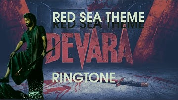Red Sea Song Ringtone | Devara Part - 1 | NTR | Anirudh Ravichander | #anirudh | #devara