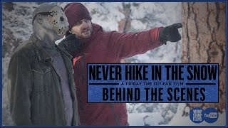 Never Hike in the Snow: Behind the Scenes | Documentary Movie | (2021) HD