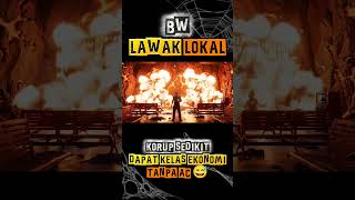 Korup Sedikit Dapat Kelas Ekonomi Tanpa AC - BW Lawak Lokal