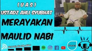 Ustadz Ahli Syubhat Merayakan Maulid Nabi 🔵 Ustadz Salim Yahya Qibas