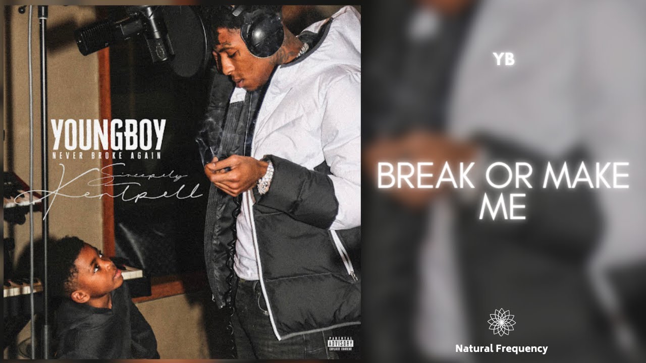 YoungBoy Never Broke Again - Break Or Make Me [432Hz] - YouTube