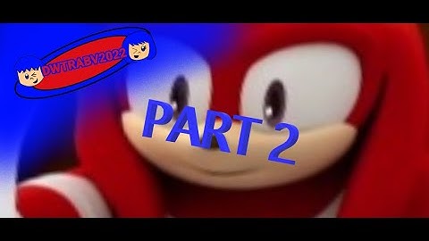 My Opinions On Users (Knuckles Approving/Unapproving Users PART 2) l DWTV2022™