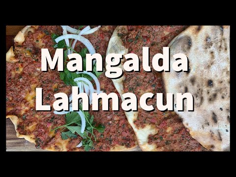 Turkish Pizza on The Grill | Mangalda Lahmacun