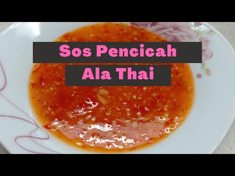 Resepi Sos Pencicah Ala Thai