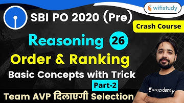 2:00 PM - SBI PO 2020 (Prelims) | Reasoning by Puneet Sir | Order & Ranking (Part-2)