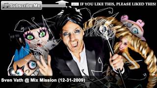 Sven Vath @ Mix Mission (12-31-2009) [3/14] - Martinez &amp; Matthias Tanzmann - Ohh I Don&#39;t Know