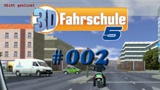 Let's Play: 3D-Fahrschule 5 #002 - Dem Grauen ein Ende setzen screenshot 5