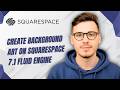 How To Create Background Art On Squarespace 7.1 Fluid Engine [2026 Guide]
