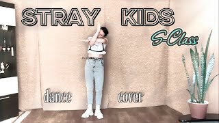 Stray Kids - "S-Class" dance cover