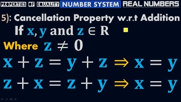 Cancellation Property w.r.t Addition - Real Numbers - Numbering System - by #Moein