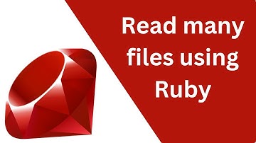 Read multiple files using ruby