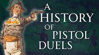 A History of Pistol Duels | Human Voiced, No Ads