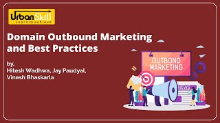 Webinar on "Domain outbound Marketing and best practices"( 18th October, 2020)