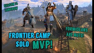Conquerors Blade: Formideans are Crazy | Solo MVP | Frontier Camp Siege Gameplay (Season 14 Longbow)