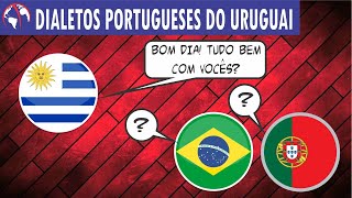 DIALETOS PORTUGUESES do URUGUAI