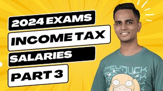 Salaries | Part 3 | Allowances | Income Tax | KYDU DTX