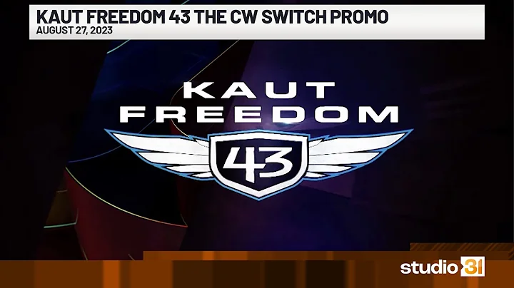 KAUT Freedom 43 The CW Switch Promo, 8/27/2023