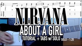 About A Girl - Nirvana Guitar Lesson Tab W Guitar Solo