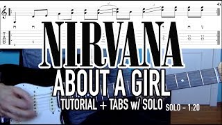 About a Girl - Nirvana (Guitar Lesson + Tab) w/ Guitar Solo
