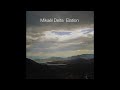 Mikael delta  dim 111 official audio