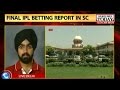 spot fixing scandal: Mudgal committee