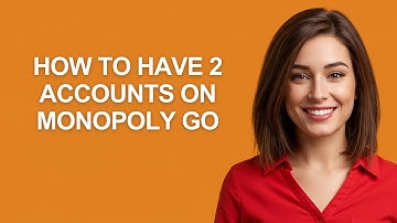 How To Have 2 Accounts On Monopoly Go - AshleyHowTo