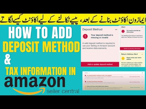 How To Add Or Update Deposit Method In Amazon Seller Account | Add Ax Information | Step By Step