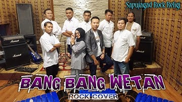 BANG BANG WETAN (Rock Cover) - Sapujagad Rock Religi