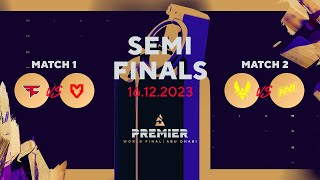 BLAST Premier World Final 2023, Semifinals: FaZe Clan vs MOUZ, Vitality vs NAVI