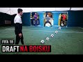 DRAFT NA BOISKU - PIĘKNA BRAMKA! | FIFA 18