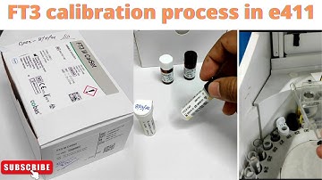 FT3 calibration process in e411 | @medicallabtechnologysajal6903
