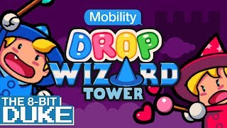Famous Drop Wizard Tower - Mobility - The 8-Bit Duke Wealth