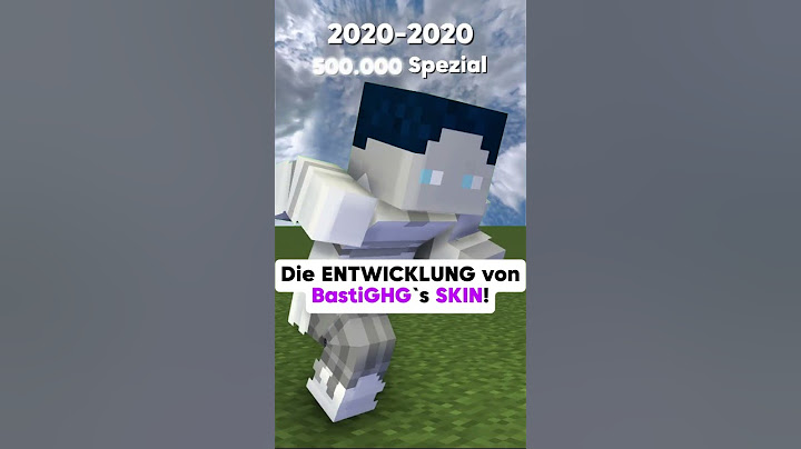 Die ENTWICKLUNG von BastiGHG`s SKIN!