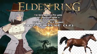 Togethaaaa We Shall Make Hiss-Tory - Elden Ring Pt 12 Vod